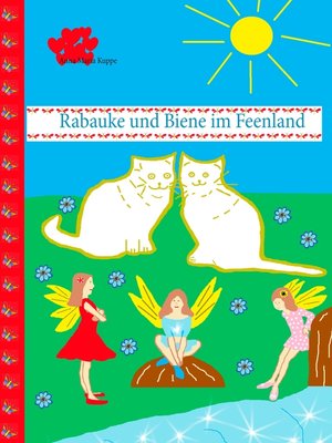 cover image of Rabauke und Biene im Feenland